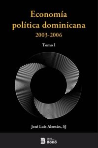 Economía Política Dominicana 2003-2006
